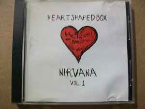 Nirvana – Heart Shaped Box Vol. 1 (CD) - Discogs