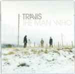 Travis – The Man Who (2019, Vinyl) - Discogs