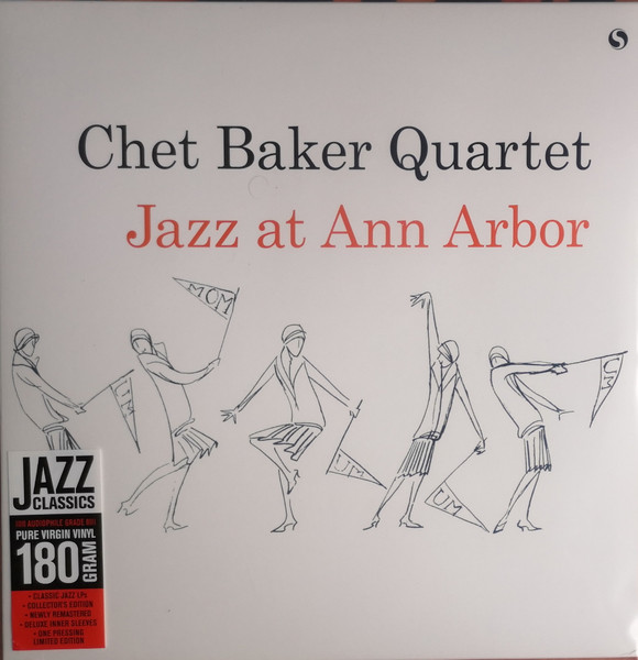 Chet Baker Quartet - Jazz At Ann Arbor | Releases | Discogs