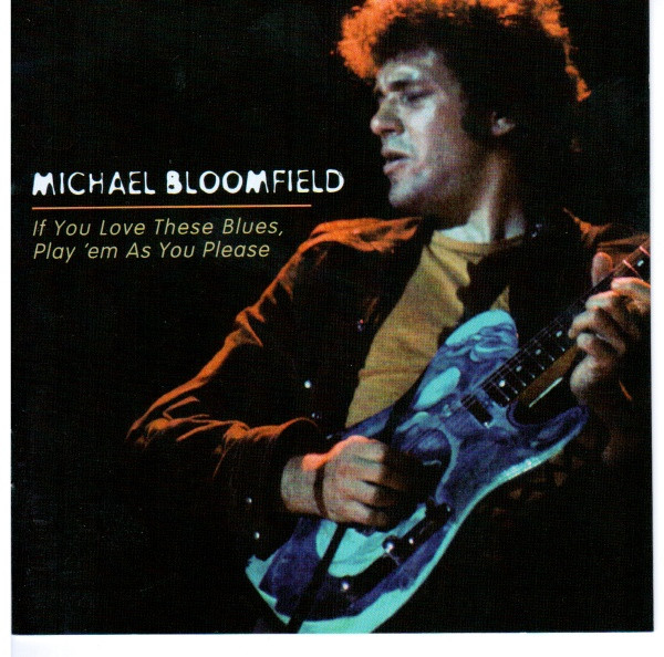 Mike Bloomfield – The Root Of Blues (1994, CD) - Discogs