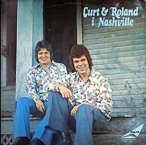 Curt & Roland - I Nashville