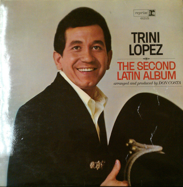 Trini Lopez – The Second Latin Album (1966, Vinyl) - Discogs