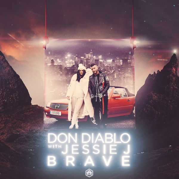 télécharger l'album Don Diablo with Jessie J - Brave