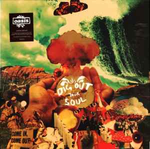 Oasis – Dig Out Your Soul (2008, Vinyl) - Discogs
