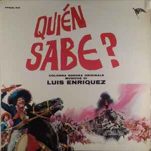 Luis Enriquez - Quién Sabe? (Colonna Sonore Originale) album cover