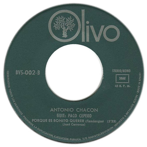 Album herunterladen Antonio Chacon - Le Dieron Dos Tiros Porque Es Bonito Querer