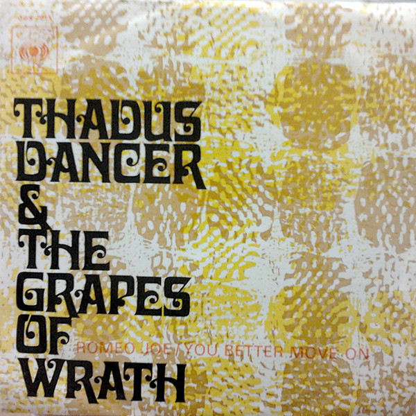 ladda ner album Thadus Dancer & The Grapes Of Wrath - Romeo Joe You Better Move On