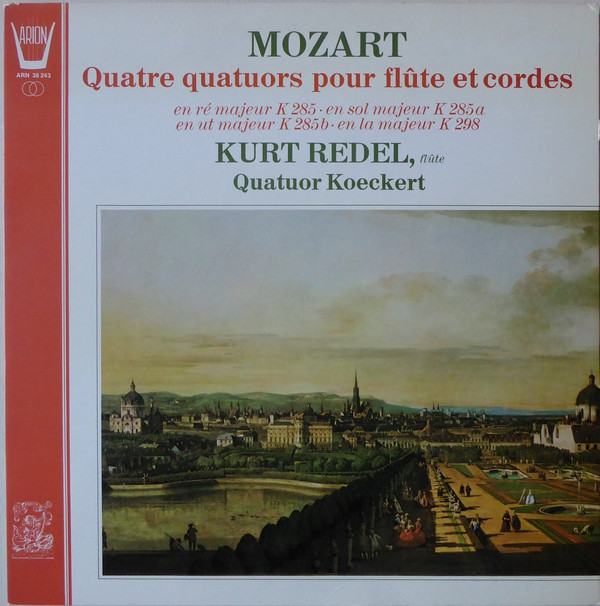 lataa albumi Mozart Kurt Redel, Quatuor Koeckert - Quatre Quatuors Pour Flûte Et Cordes