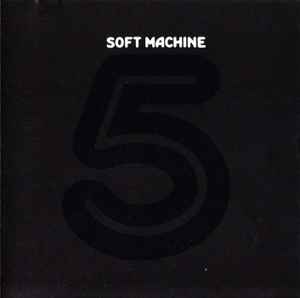 Soft Machine – Fifth (1995, CD) - Discogs