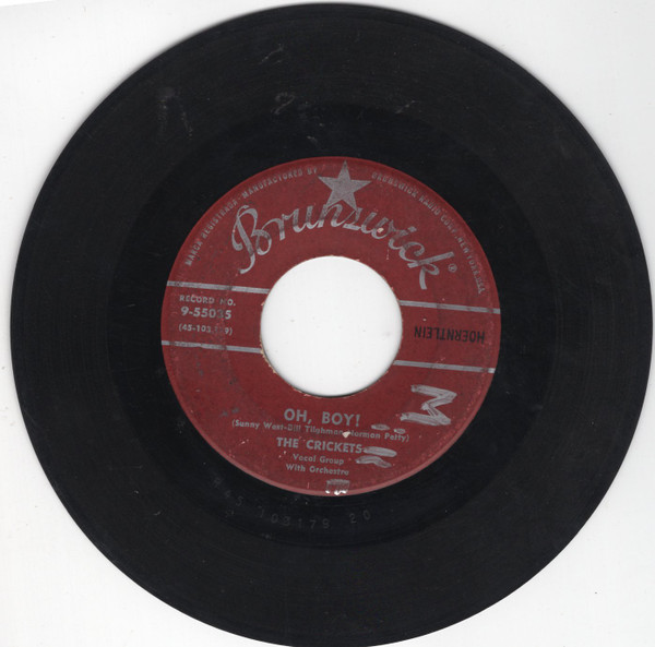 The Crickets – Oh, Boy! / Not Fade Away (Hoerntlein, Vinyl) - Discogs