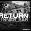 Inner Ear (2) - Return From The Centre Of Earth 