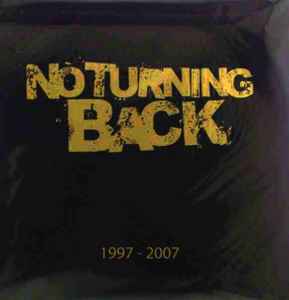 1997-2007 - No Turning Back