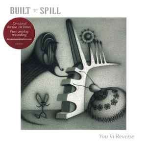 You In Reverse - Built To Spill