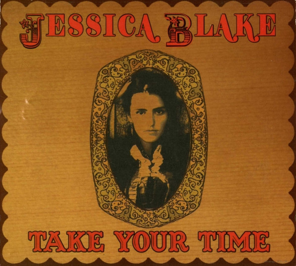 ladda ner album Jessica Blake - Take Your Time