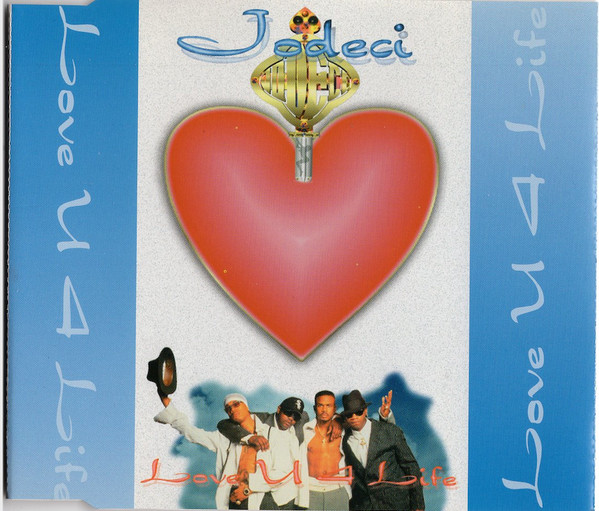 Jodeci – Love U 4 Life (1995, CD) - Discogs