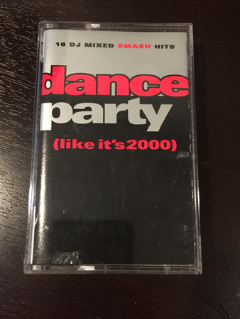 Various - Dance Party (Like It's 2000) | Releases | Discogs