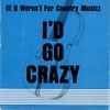 Clinton Gregory - (If It Weren't For Country Music) I'd Go Crazy