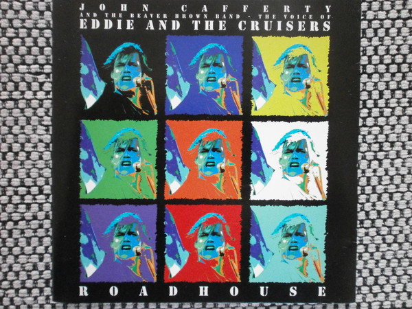 John Cafferty And The Beaver Brown Band - Roadhouse | Releases | Discogs