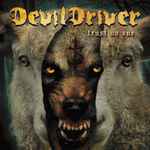 Devildriver trust no one - Der Testsieger 