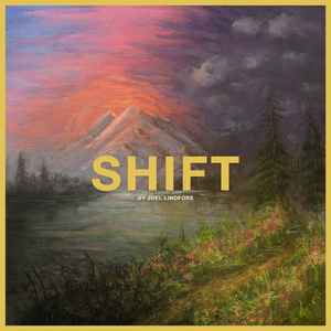 Joel Lindfors - Shift album cover