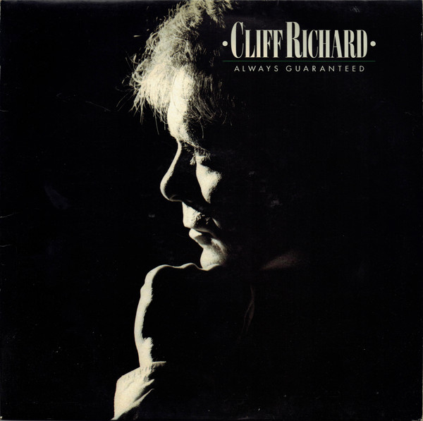Обложка конверта виниловой пластинки Cliff Richard - Always Guaranteed