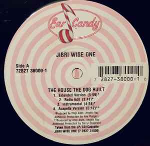 Jibri Wise One - The House The Dog Built album cover