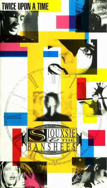 Siouxsie And The Banshees Twice Upon A Time 1992 Vhs Discogs