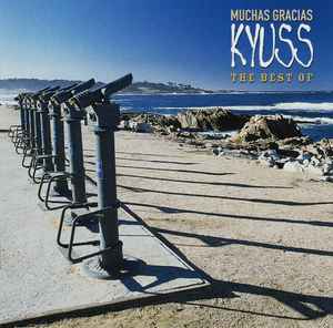Muchas Gracias - The Best Of - Kyuss