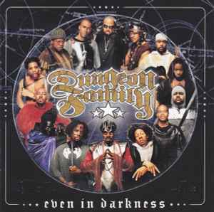Dungeon Family - Even In Darkness album cover