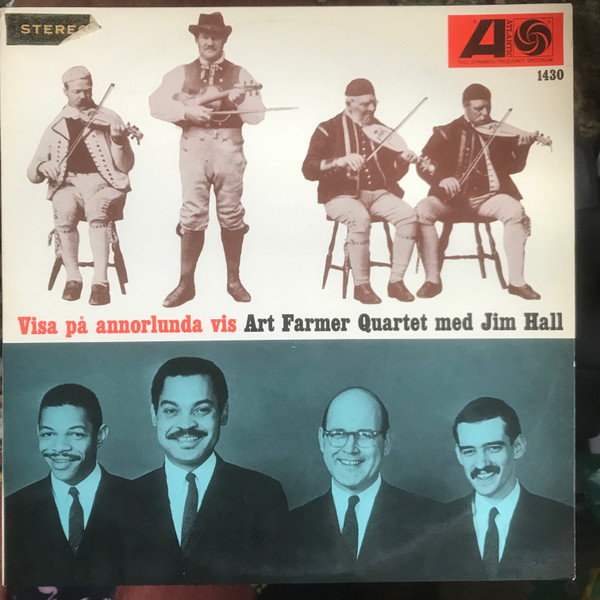 The Art Farmer Quartet Featuring Jim Hall - To Sweden With Love