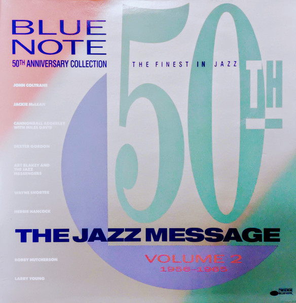 Blue Note 50th Anniversary Collection Volume 2 1956-1965 - The