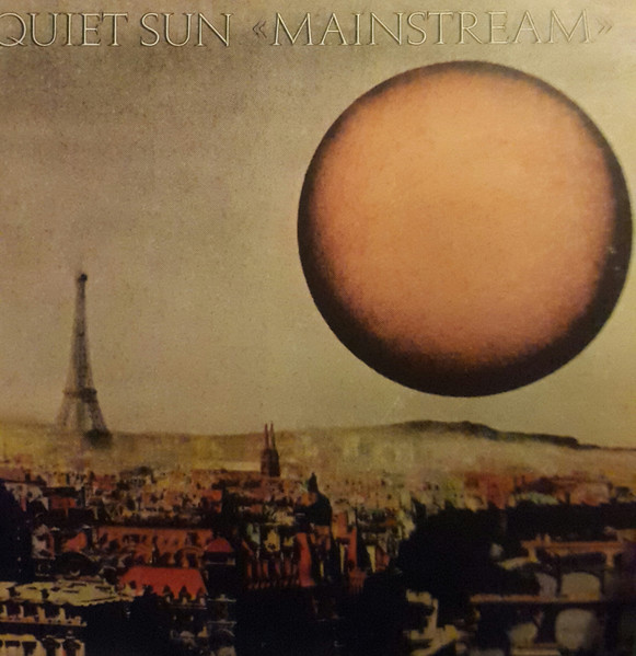 Quiet Sun - Mainstream | Releases | Discogs