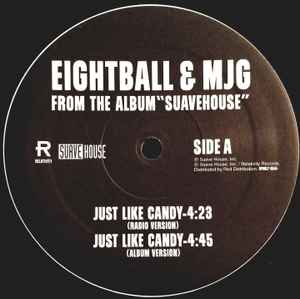 Eightball & MJG – Just Like Candy (1997, Vinyl) - Discogs