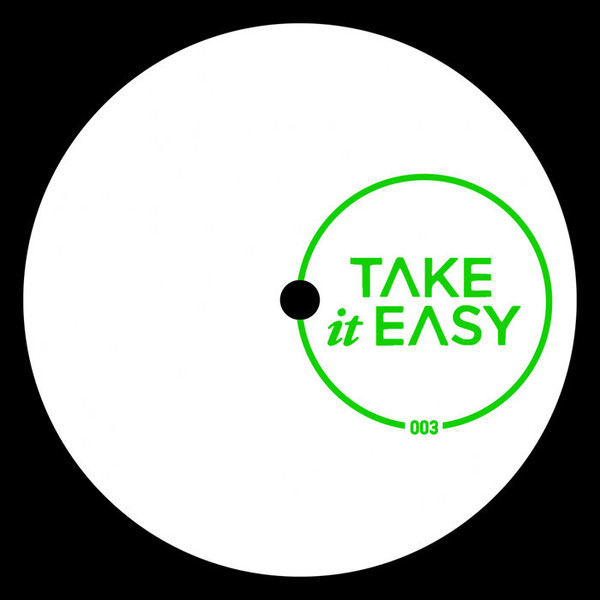 Take It Easy 003 (2020, Vinyl) - Discogs