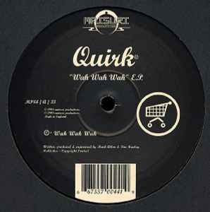 Quirk - Wah Wah Wah E.P. album cover