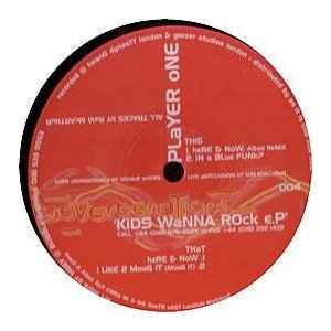 Kids Wanna Rock EP - Player One