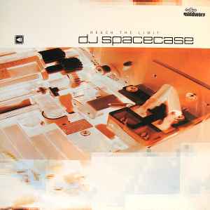 Reach The Limit - DJ Spacecase
