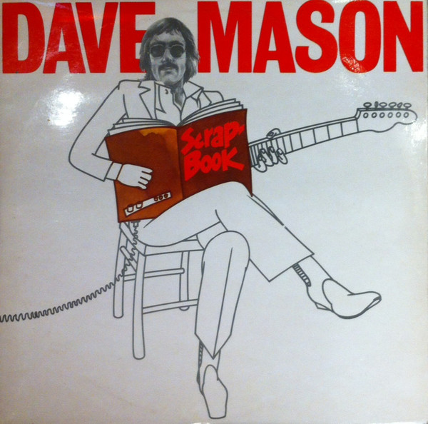 lataa albumi Dave Mason - Scrapbook