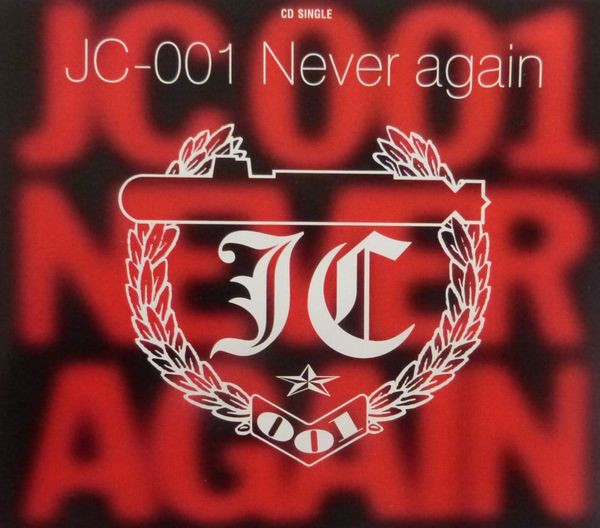 lataa albumi JC 001 - Never Again