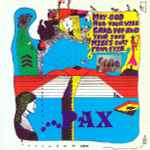 Cover of Pax (May God And Your Will Land You And Your Soul Miles Away From Evil), , CD