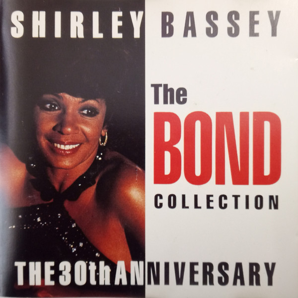 Shirley Bassey – The Bond Collection - The 30th Anniversary (1992 