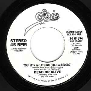 RetroNewsNow on X: 🎶Dead or Alive released 'You Spin Me Round (Like a  Record)' 39 years ago, November 5, 1984  / X