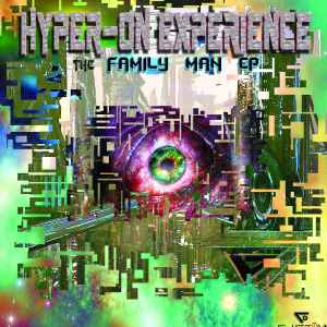 The Family Man EP - Hyper On Experience