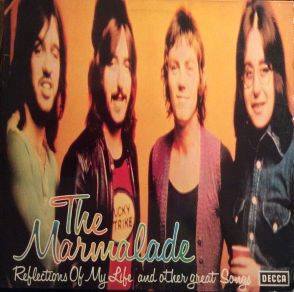 The Marmalade – Reflections Of My Life And Other Great Songs