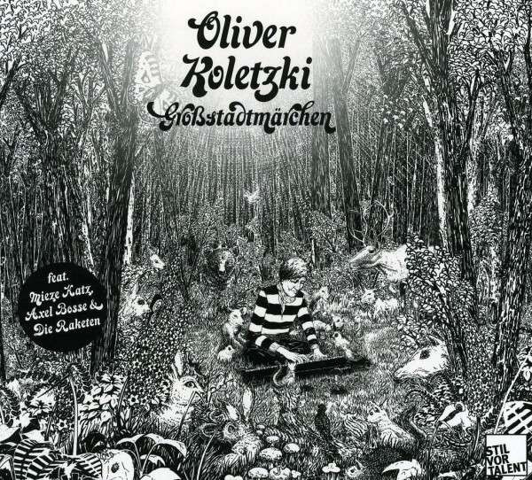 Oliver Koletzki - Großstadtmärchen | Releases | Discogs
