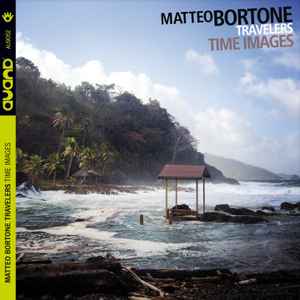 Matteo Bortone - Time Images album cover