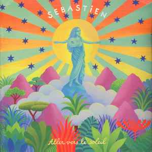 Sébastien Tellier - Aller Vers Le Soleil album cover