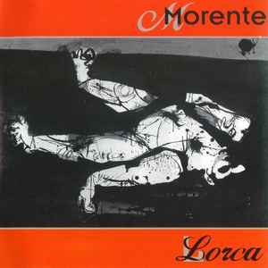 Enrique Morente - Lorca