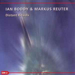 Ian Boddy - Distant Rituals