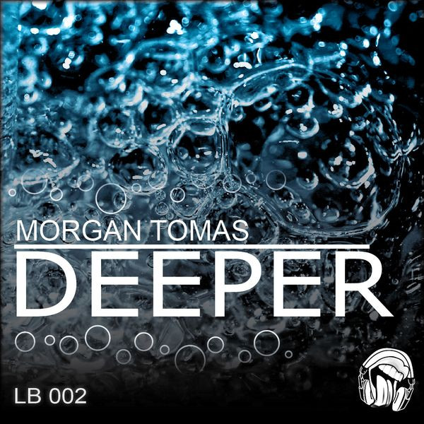 Album herunterladen Morgan Tomas - Deeper EP